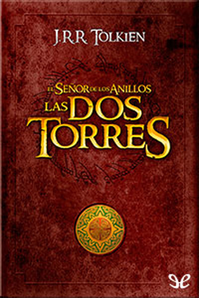 Descargar libro Las dos torres - J. R. R. Tolkien - Epub