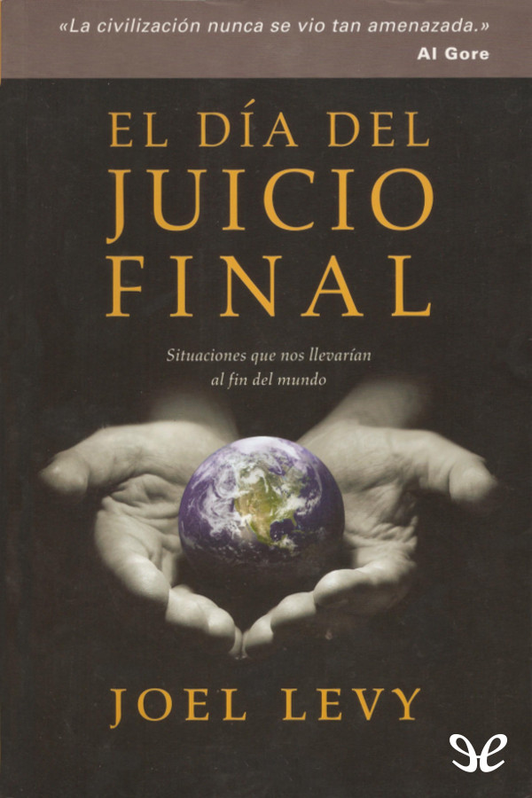Descargar libro El dia del juicio final - Joel Levy
